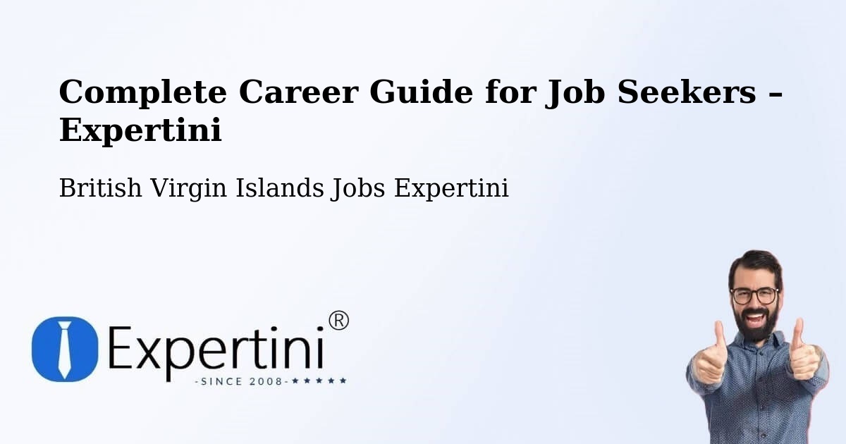 Career Guide for Job Seekers – Doty - Doty, British Virgin Islands Jobs Expertini