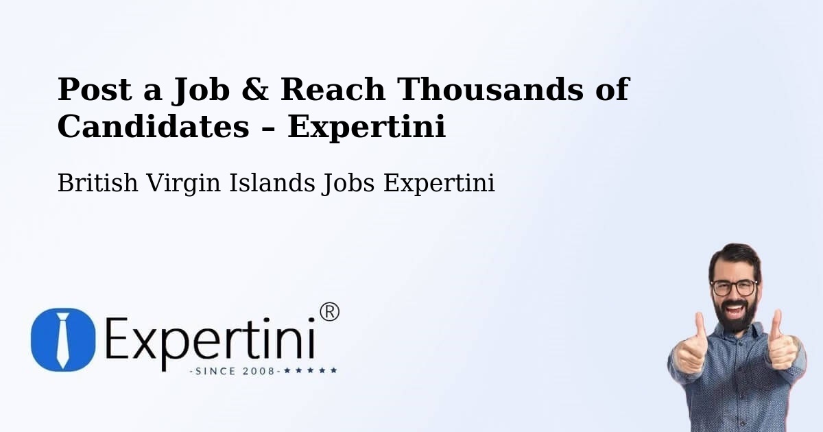 Post a Job in Doty – Hire the Right Talent - Doty, British Virgin Islands Jobs Expertini