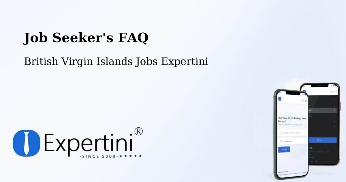 Job Seeker FAQ – Doty - British Virgin Islands Jobs Expertini